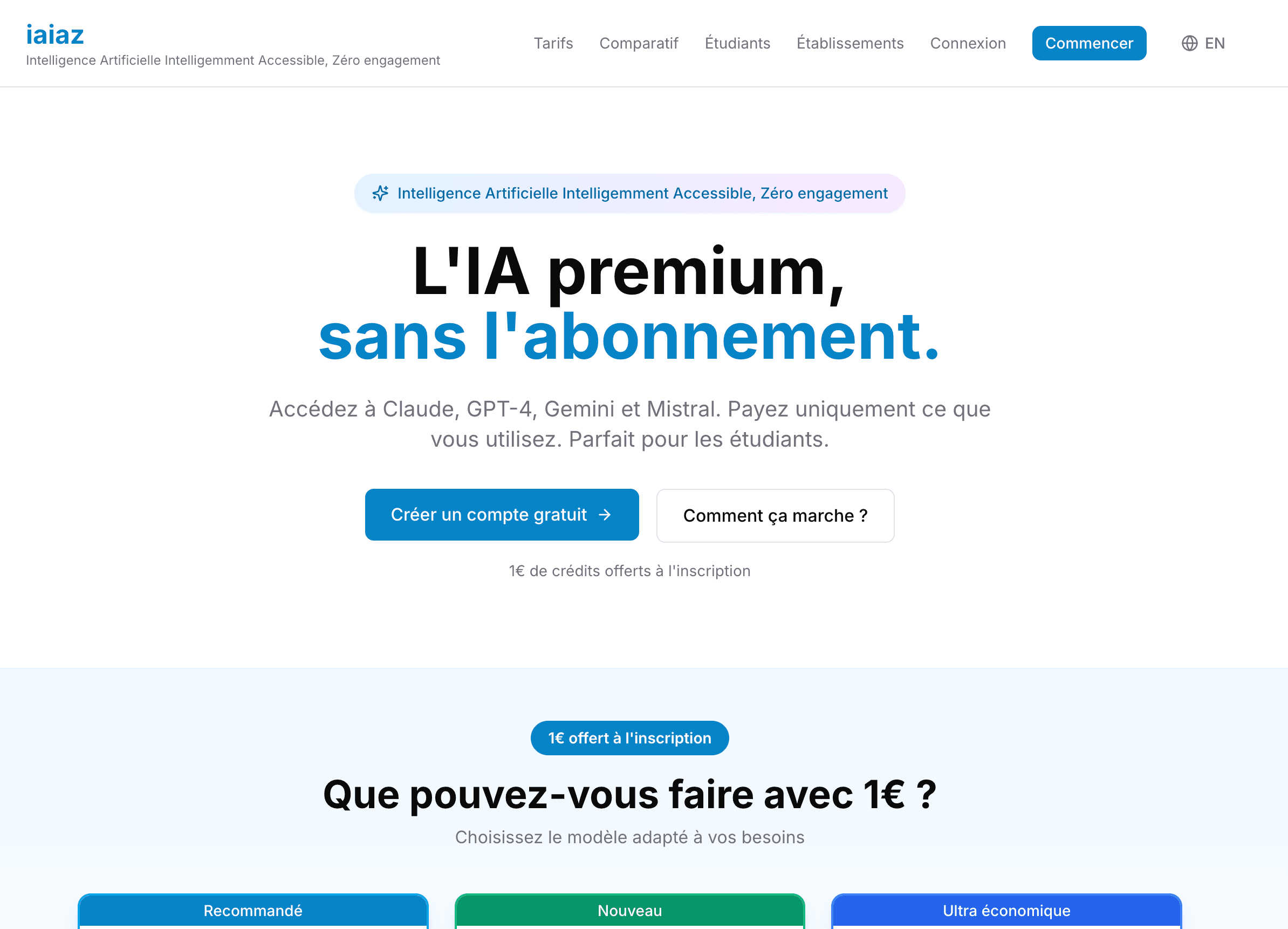 iaiaz - Plateforme SaaS d'accès multi-modèles IA en pay-as-you-go